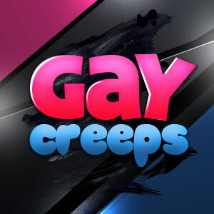 Gay Creeps